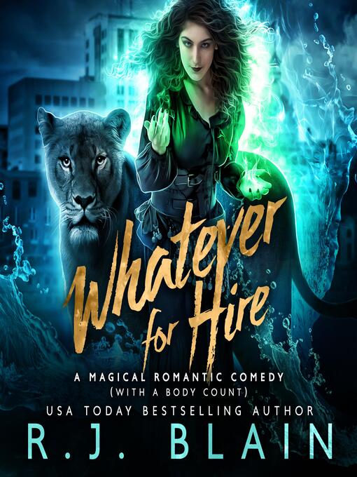 Title details for Whatever for Hire by R.J. Blain - Wait list